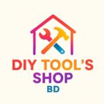 DIY Tool`s Shop BD